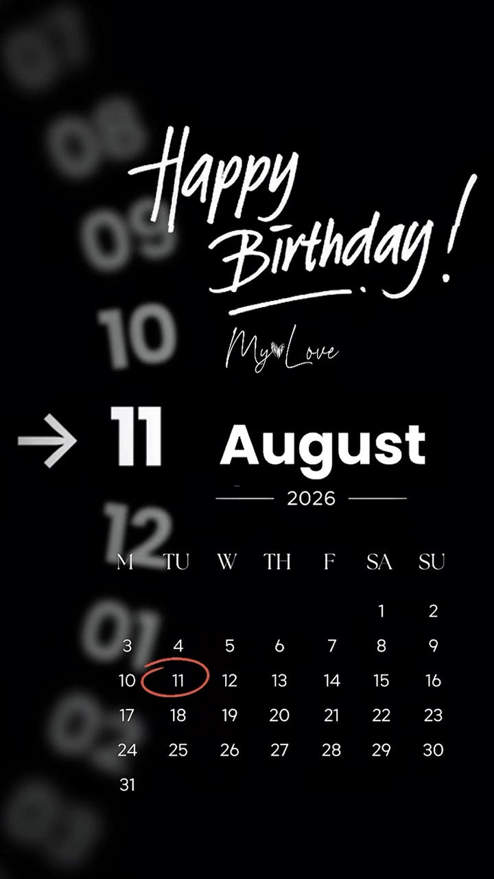 HBD LOVE 11 AUGUST