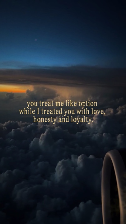 you treat me like
