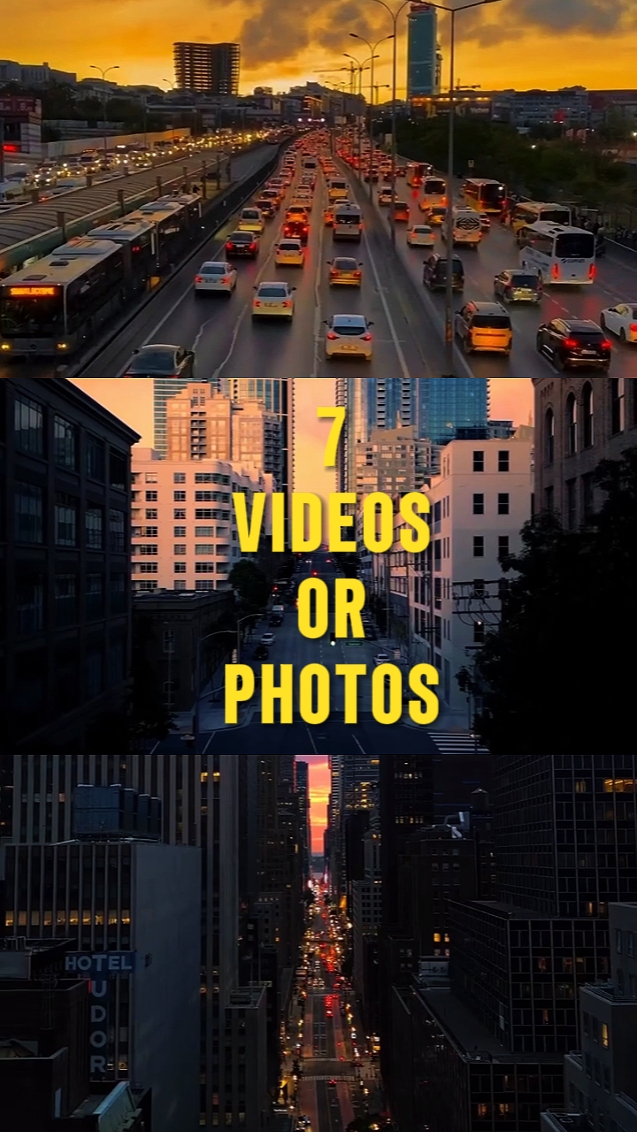 7 VÍDEOS OU FOTOS 