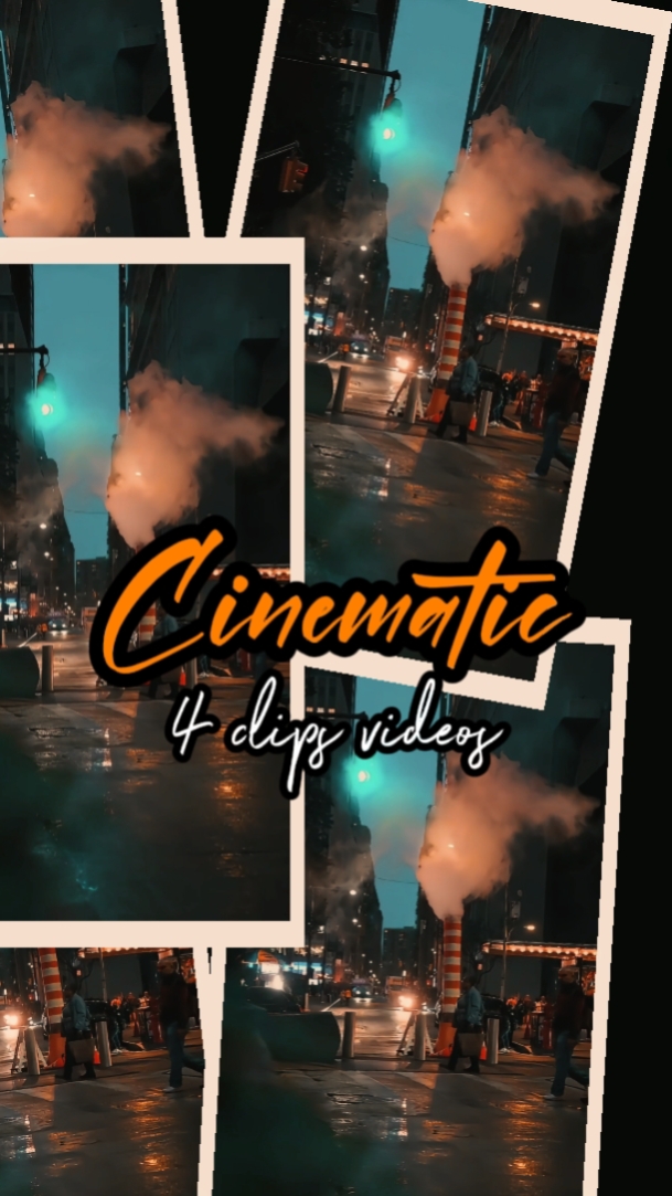 4 CLIPS CINEMÁTICOS