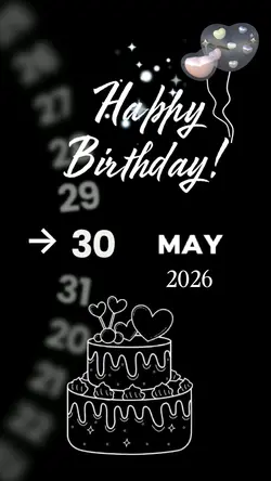 BIRTHDAY 30 MAY 2026