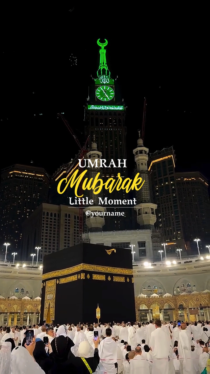 Umrah Mubarak 