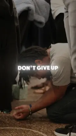 Don't give up