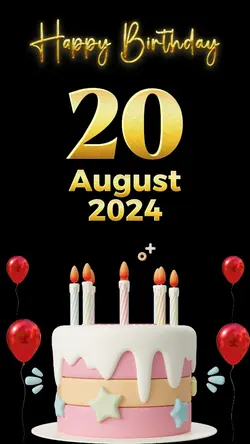 Birthday 20 August