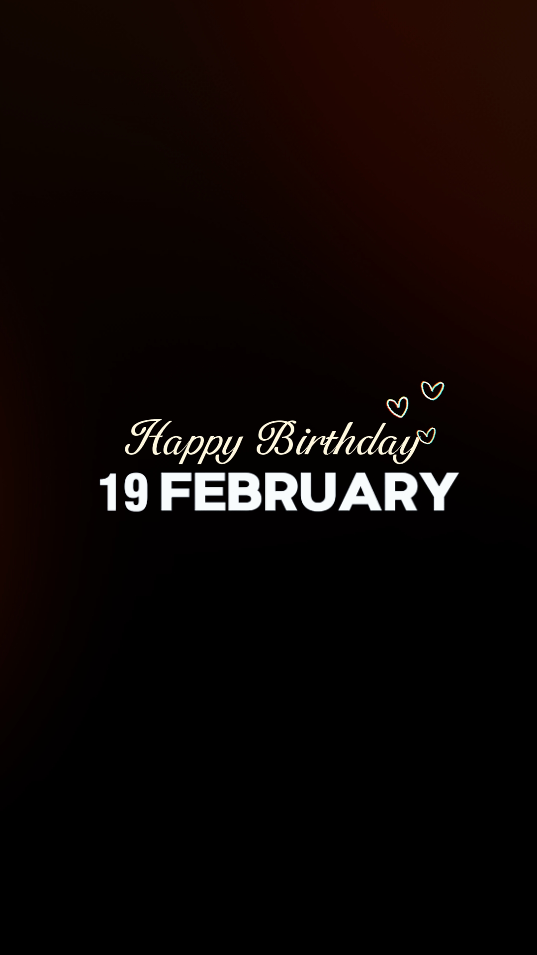 19. FEBRUAR GEBURTSTAG