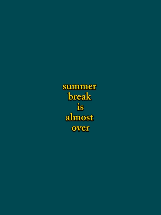 summer break 