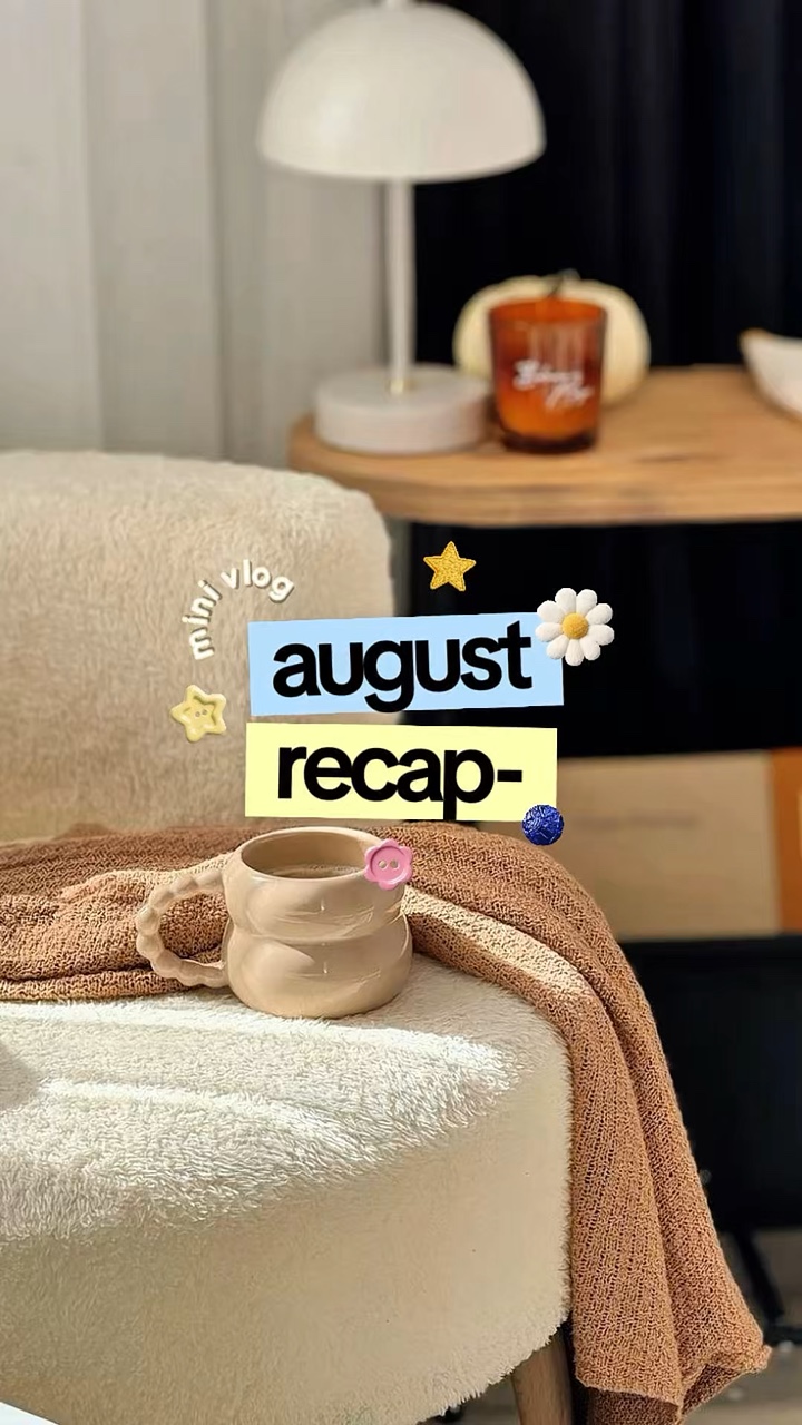 August Recap 