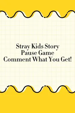 STRAY KIDS PauseGame