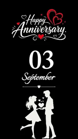 ANNIVERSARY 03 SEPT