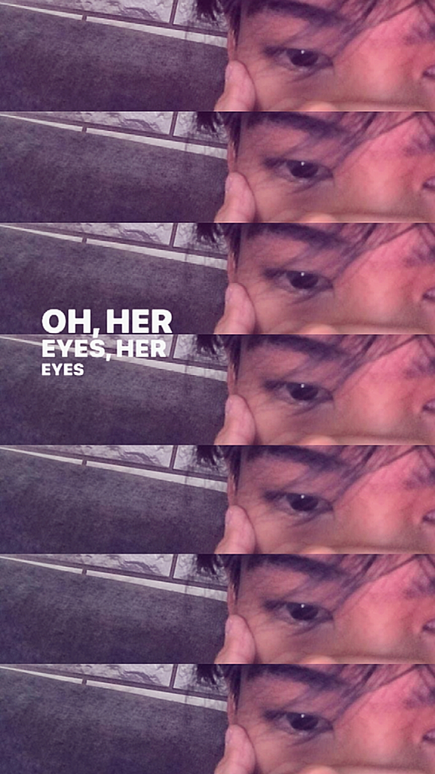 her eyes her eyes 