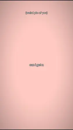 can i get a kiss?
