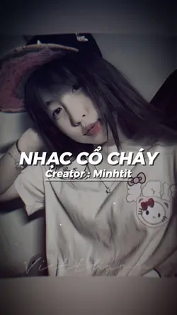 NHẠC CỔ CHÁY