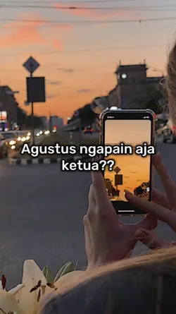 Agustus ngapain aja