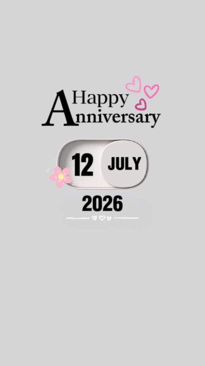 12 JULY ANNIVERSARY 