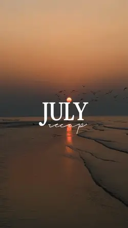 July Recap 2026 