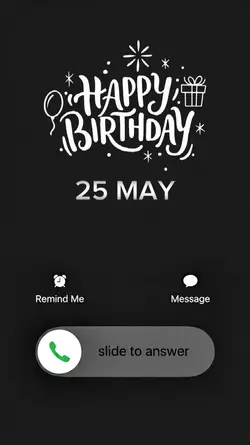BIRTHDAY 25 MAY