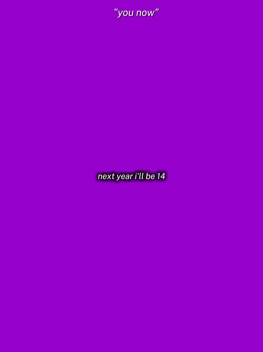 내년에 나는 14살이 될 것이다