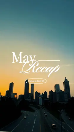 May Recap