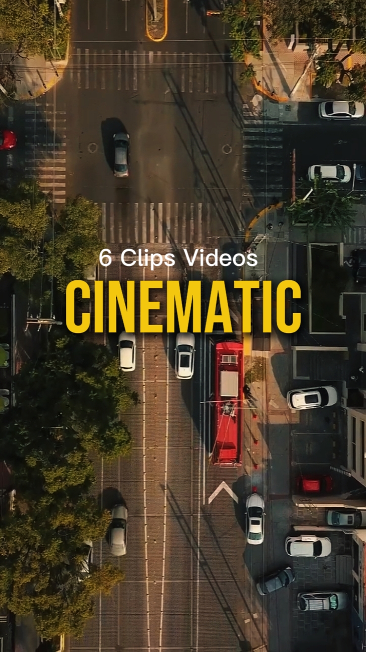 6 Clips Cinematic 