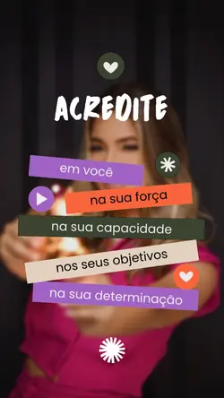 Acredite em você