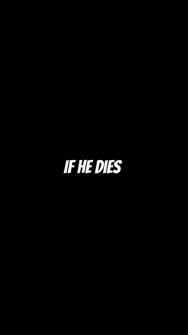 Si muere, muere.