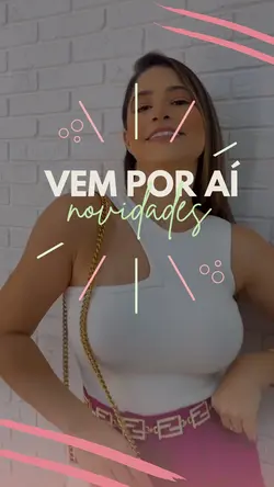 Vem por aí 👄