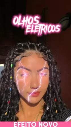 Olhos elétricos!