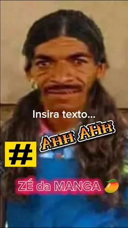 AH AH ZÉ DA MANGA