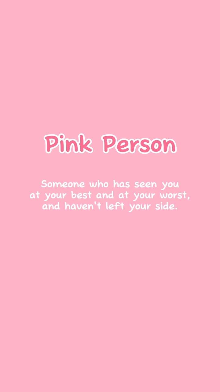 Pink Person 💕