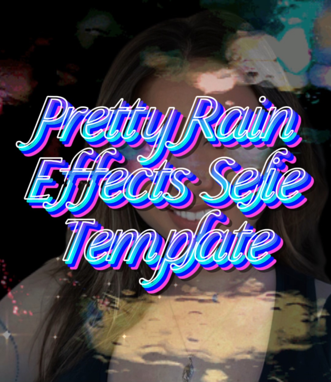 PrettyRainEffectsTem