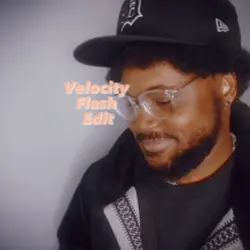 Velocity Flash Edit