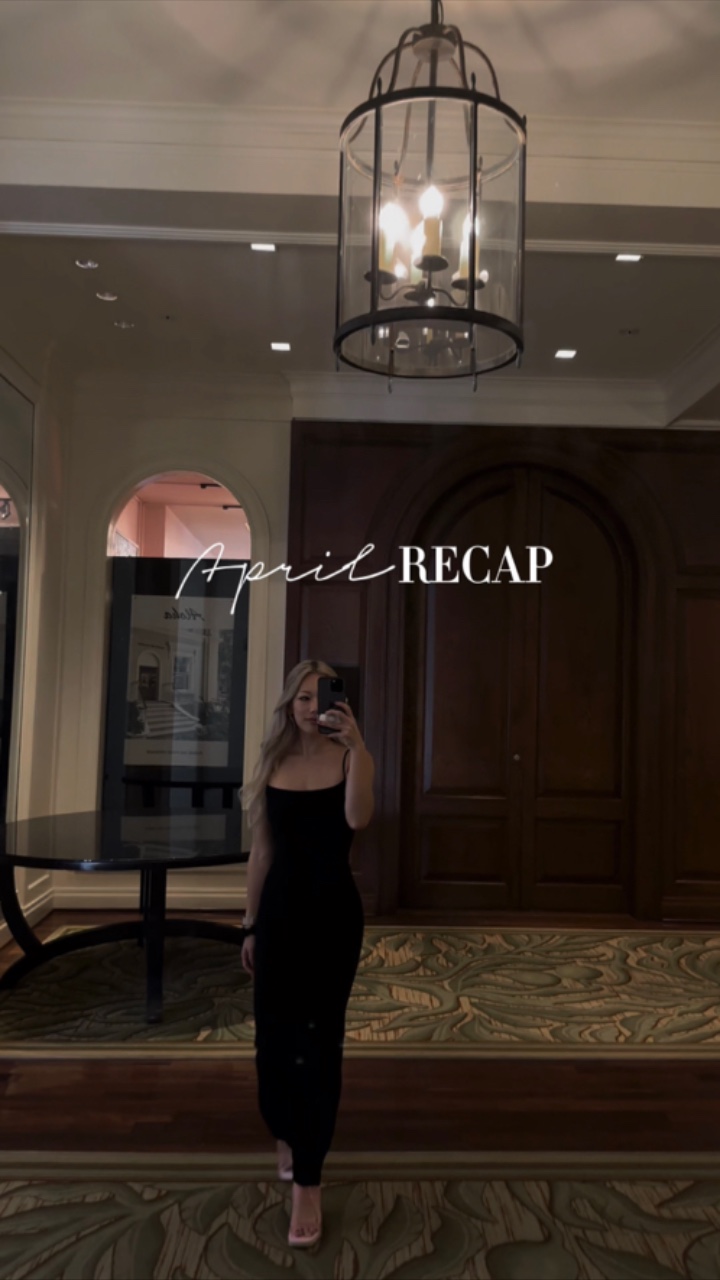 april recap 📷🎥