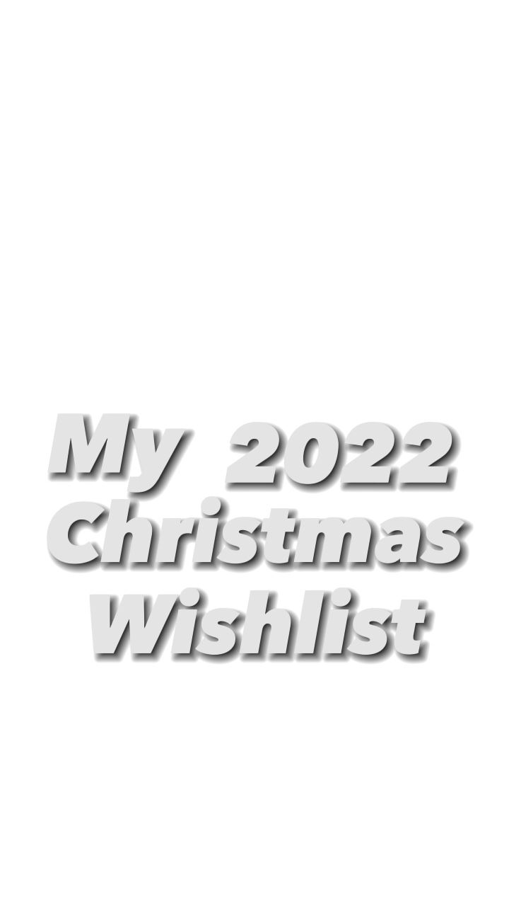 Mi lista de deseos para 2022 🎄