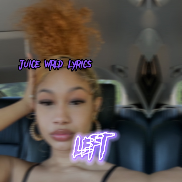 Juice wrld Songtext🔥