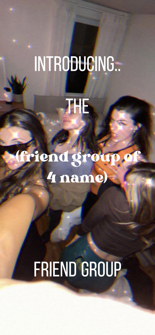 friend group of 4