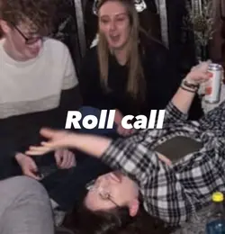 Roll Call