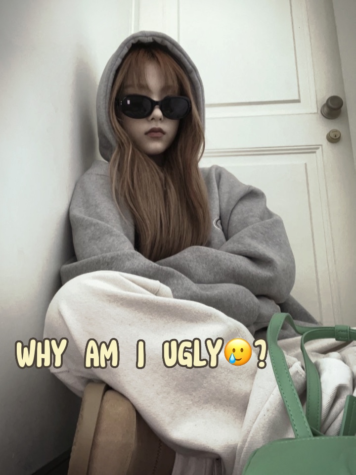 Why am I ugly? Jk 😂