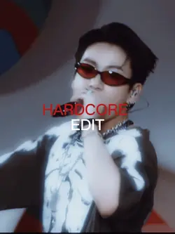 Hardcore edit