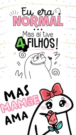 MAMÃE DE 4 FILHOS
