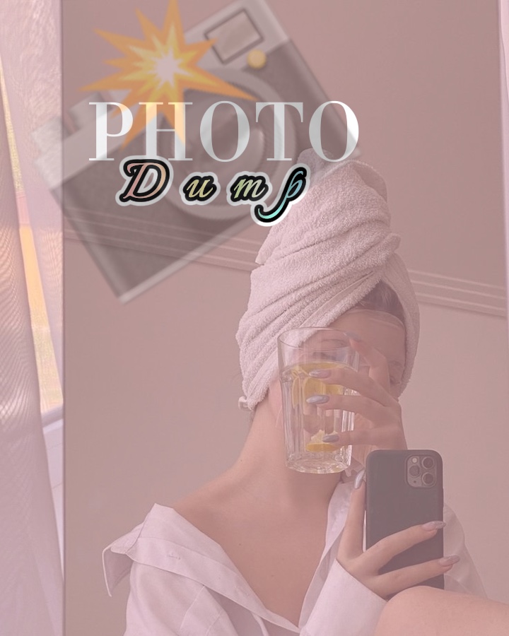 Colorful Photo Dump📸