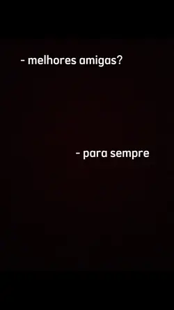 melhores amigas 