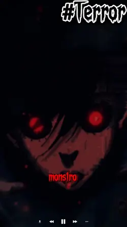 Monstro, eu sou?...