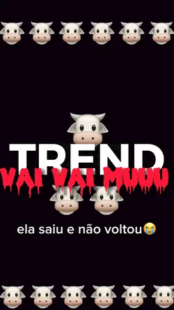 VAI VAI MUUU🐮