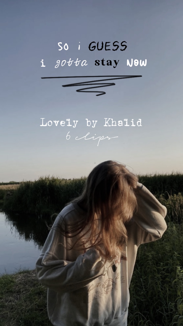 Lovely by Khalid