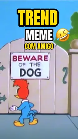 trend meme zoeira🤣