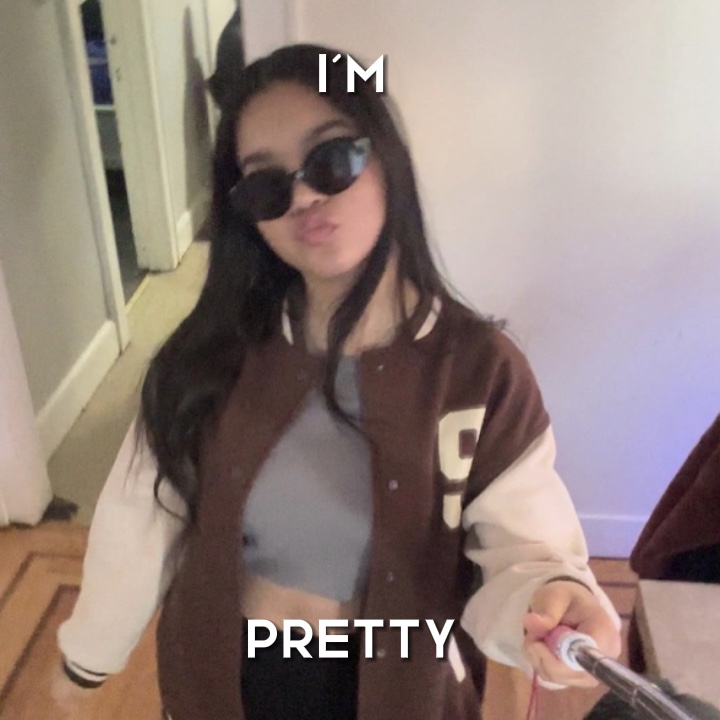 I’m pretty 