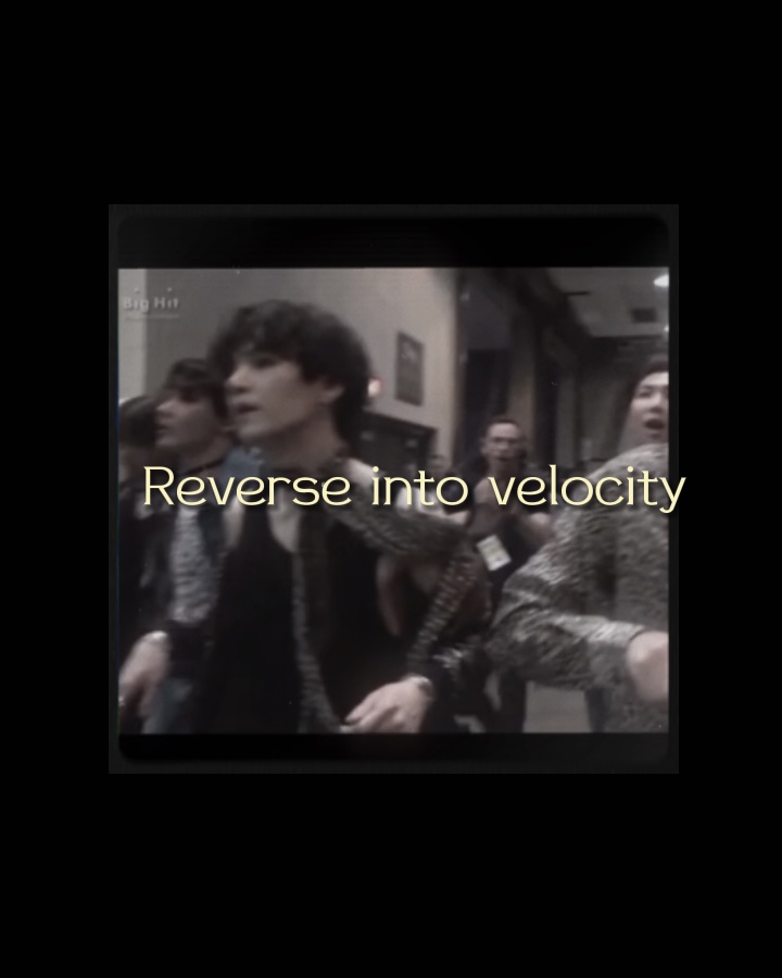 Reverse into velocit