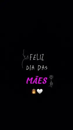 feliz dia das mães 