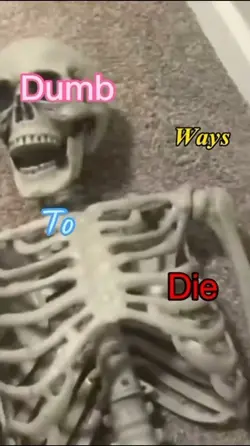 Dumbest way to die