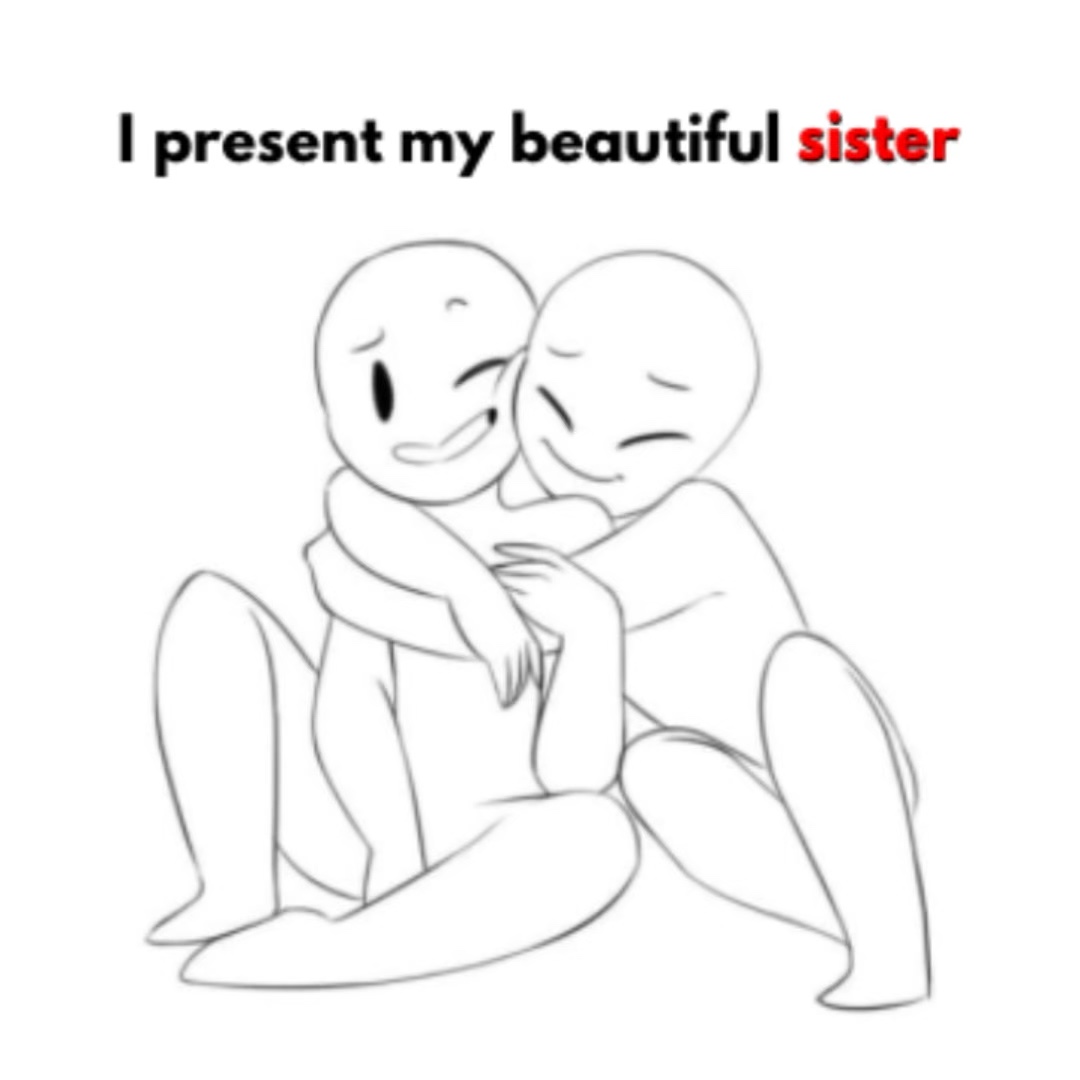 SISTERS ❤️‍🩹